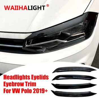 2 бр./лот ABS автомобилни фарове клепачите и веждите довършителни етикети Cover for VW Polo 2018 2019 оформление на автомобила въглеродни влакна лъскаво черен
