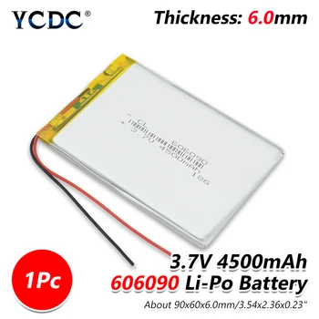 3.7 V 4500mah живот полимерна литиева батерия 606090 литиево-йонна акумулаторна батерия с печатна платка за GPS Tablet DVD PAD MID Camera Power Bank