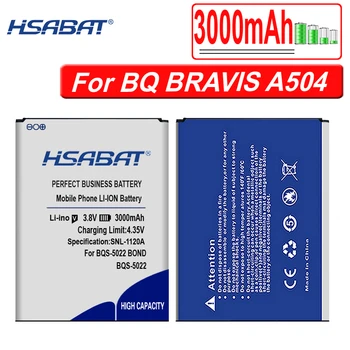 HSABAT 3000mAh BQS-5022 батерия за BQ BRAVIS A504 Трейс for BQS 5022 BQS5022 BOND