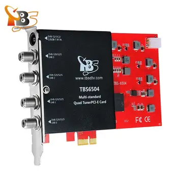 TBS6504 DVB-S2X/S2/S/T2/T/C2/C / ISDB-T Quad Тунер PCI-e Card поддръжка на VCM, CCM, QPSK, 8PSK, 16APSK, 32APSK