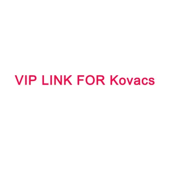 VIP линк за Kovacs