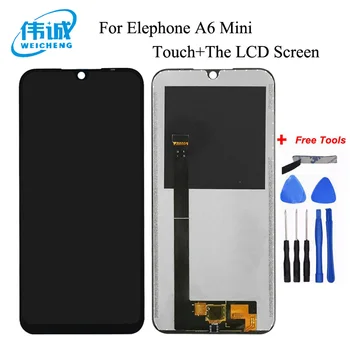 WEICHENG Test Well For Elephone A6 Mini LCD Дисплей +Touch Screen 5.71 inch Assembly Perfect Repair Parts+инструменти