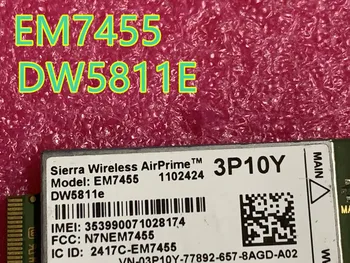 за DELL E7270 E7470 E7370 E5570 E5470 безжичен FDD TDD Sierra Wireless Airprime EM7455 DW5811E 3p10y CAT6 4G модул