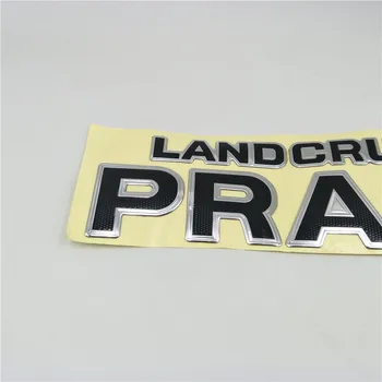 За Toyota Land Cruiser Prado опашката емблемата на колата 3D иконата стикер заден багажник писмо стикер лого