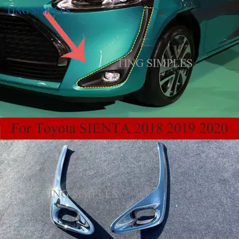 За Toyota SIENTA аксесоари 2018 2019 2020 ABS хром предна противотуманная фаровете на колата покриване аксесоари на предната противотуманная фаровете покритие