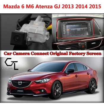 Камера за задно виждане за Mazda 6 M6 Atenza GJ 2013 автомобилна камера, свързана към оригиналния екрана / монитора оригиналът на екрана на автомобила
