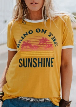 Плюс размера на Дамско тениска летни блузи с къс ръкав Tee Bring On The Sunshine T-Shirt 2018 Femme Harajuku t shirt Ladies Върховете Tee