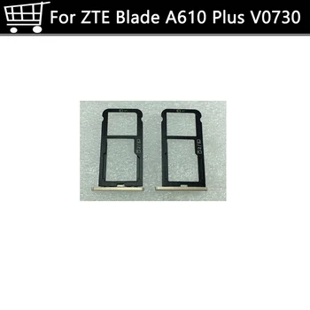 Слот за Sim-карти тава притежател на карта за Zte Blade A610 Plus BLADE мобилен телефон 5.5