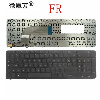 Френска клавиатура за лаптоп HP Pavilion 15-g000 15-r000 15-g 15-r 250 G3 255 G3 256 G3 15-r007nc 15-r008nc FR с рамка