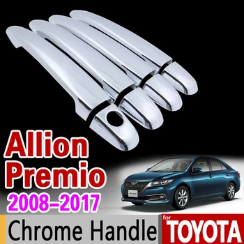 Хромирана дръжка на капака тапицерия комплект за Toyota Allion Premio T260 T26 2008 2009 2010 2011 2013 2016 2017 2018 Аксесоари