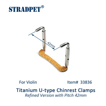 STRADPET титанов U-образни скоби за брадичката с ширина 38 mm или 42 мм, уточняющая версия, аксесоари за цигулка