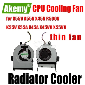 Вентилатор за охлаждане на Asus X55V A55V X45V R500V K55V X55A X45A X45VD X55VD тънък раздел лаптоп процесор охладител охладител