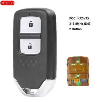 KEYECU Smart Remote Key Fob 2 бутона 313,8 Mhz ID47 за Honda City Crider Jazz Shuttle FCC: KR5V1X 72147-T5A-J01 / 72147-T5C-J01