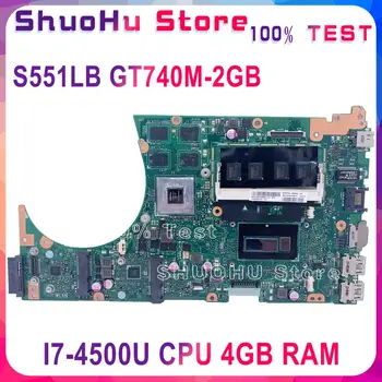 Дънна платка KEFU S551LB за дънната платка на лаптоп ASUS S551LA S551L S551LN R553L тестван на оригинален процесор I7-4510U GT740M-2 GB 4 GB