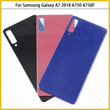10шт оригинален нов заден корпус A750 калъф за Samsung Galaxy A7 2018 A750F SM-A750 капак на отделението за батерията Вратата делото стъкло Replac